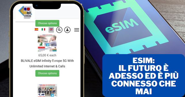 blivale_image_it_eSIM il futuro è adesso_643x337 BLIVALE Blog: Guides and tips for worry-free travel - Results from #310